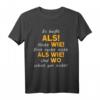Als oder wie? Witziges Deutschlehrer T-Shirt für Lehrer & Deutschlernende – Perfektes Geschenk für den Deutschunterricht