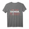 Dänisch lernen Geschenk - Fremdsprache Dänemark Sprachreise T-Shirt für Weihnachten & Geburtstag