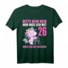 Bitte kein Neid gut aussehe - Lustiges Einhorn T-Shirt zum 26. Geburtstag für Männer & Frauen, Geschenkidee für Einhorn-Liebhaber