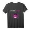 Denglisch Englisch Spruch Sarkasmus T-Shirt - Lustiges Wortspiel-Shirt 'I Think I Spider' für Kollegen, Lehrer und Freunde