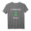 Ä Tännschen Please - Lustiges sächsisch-englisches Dialekt T-Shirt als originelles Geschenk für Sachsen, Geburtstag, Weihnachten & Jubiläum