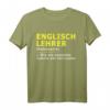 Englischlehrer T-Shirt - Lustiges Spruchshirt für Damen und Herren als Geschenk für Lehrer und Schulpersonal