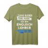 Herren Englischlehrer T-Shirt mit Spruch – Lustiges Geschenk für Lehrer, die stolz auf ihren Beruf sind