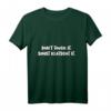 Don't Touch it Sonst Klatscht it - Humoriges Denglisch Englisch T-Shirt für Frauen, Single Frauen, Witziges Damen T-Shirt mit Spruch