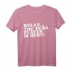 Entspannen Sie sich Der Tuba-Spieler ist hier T-Shirt - Lustiges Geschenk für Tuba-Liebhaber & Musiker