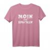Witziges Norddeutsches T-Shirt mit Spruch 'Moin Ihr Spacken' - Maritimes Motiv für Küsten- und Strandliebhaber