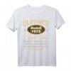 Lustiges 52. Geburtstag T-Shirt für Mann und Frau - Originelle Geschenkidee & Deko für 52. Geburtstag 1972