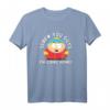 HapKitten T-Shirt 'Screw You Guys I'm Going Home' – Lustiges Comedy Central Geschenk für Männer