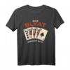 Das Blyat wendet sich! Russisches Poker T-Shirt mit Humor – Geschenkidee für Russlandfans, Männer mit russischen Wurzeln, Vatertag & Weihnachten