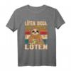 Löten Digga Löten Faultier T-Shirt - Lustiges Technik- und Tier-Motiv für Technikfans und Humorliebhaber