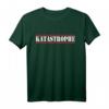 Katastrophe T-Shirt - Witziges Ärger Shirt für Spaß, Geschenke & Humor