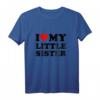 I Love My Little Sister T-Shirt – Liebesbeweis für Geschwister, perfekt als Geschenk für kleine Schwestern