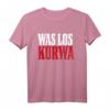 Polnisches T-Shirt mit Spruch 'Was los Kurwa' – Lustiges Polen-Shirt für Frauen und Männer, perfekt als Geschenk