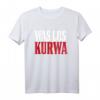 Polnisches T-Shirt mit Spruch 'Was los Kurwa' – Lustiges Polen-Shirt für Frauen und Männer, perfekt als Geschenk