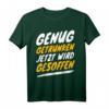 Lustiges Alkohol T-Shirt mit Spruch - Perfekt für Partys, Geburtstage & Partnerlook für Trinkfreudige