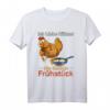 Hühnerliebhaber ich liebe Hühner, die kacken Frühstück T-Shirt – Lustiges Tiermotiv für Tierliebhaber, Geflügelzüchter & Landleben-Fans