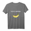 Dolce & BANANA Unisex T-Shirt – Lustiges Humorvolles Shirt mit Banana Motiv für Männer und Frauen