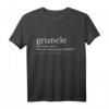 Lustiges Onkel T-Shirt mit Spruch 'Gruncle' – Perfektes Geschenk für Weihnachten & Geburtstag von Nichte oder Neffe