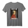 Rock Me Amadeus - Wolfgang Amadeus Mozart Klavier und Musik T-Shirt für Musikliebhaber, Fans und Musiker mit modernem Design