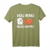 Sushi Shirt Lustiger Spruch You Maki Miso Happy - Perfektes Geschenk für Sushi- und Japan-Küche Liebhaber, vegan oder vegetarisch