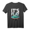 Flat Earth Society T-Shirt mit Karte des flachen Globus – Unterstütze die Wahrheit & zeige deinen Glauben