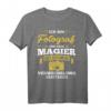 Fotograf lustiger Spruch Kamera - T-Shirt für Fotografen, Fotografie-Liebhaber & humorvolle Geschenkidee