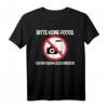 Lustiges Krankgeschrieben T-Shirt mit Spruch - Bitte keine Fotos, Humorvolles Geschenk für Kranke