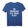 Lustiges französisches Hemd: En Francais S'il Vous Zopf T-Shirt für Lehrer, Freunde und Sprachliebhaber – Humorvolles französisches Sprichwort