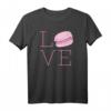 I love Macaron Cookie - Niedliches französisches Macaron T-Shirt für Süßigkeiten- und Macaron-Fans, perfekt für nationale Macaron-Tage