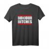 Bonjour Bitches Lustiges Party T-Shirt mit Provokativem Französisch Spruch – Humorvolles Design für Influencer, Partygänger & Aufsehen Erregen