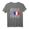 Ich bin französische Flagge Frankreich Heritage Französisch Roots T-Shirt – Stolz auf französisches Erbe und Wurzeln