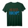 Minimalistisches Allez Hop französisches Geschenkshirt – Perfekt als Geschenk für Frankreichfans und Kulturliebhaber