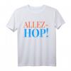 Minimalistisches Allez Hop französisches Geschenkshirt – Perfekt als Geschenk für Frankreichfans und Kulturliebhaber