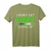 I Dont Get Older I Level Up - Geburtstagsgeschenk für Gamer, Zocker und Nerds mit coolem Spruch