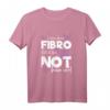 Fibro Awareness Shirt - Chronische Krankheit Fibromyalgie T-Shirt mit Motiv 'I may have Fibro but it does not have me!' – Starkes Geschenk für Fibro-Kämpfer