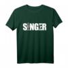 Singer Sänger Design Gesang und Band T-Shirt – Perfektes Geschenk für Sänger, Musiker & Bandmitglieder für Partys & Proben