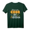 Chor Chorleiter Singen T-Shirt - Lustiges Geschenk für Chorsänger, Dirigenten & Chorfans für Chorprobe & Gesang