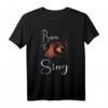 Born To Sing Karaoke Mikrofon Musik Sängerin T-Shirt – Perfektes Geschenk für Gesangfans & Karaoke-Enthusiasten
