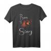 Born To Sing Karaoke Mikrofon Musik Sängerin T-Shirt – Perfektes Geschenk für Gesangfans & Karaoke-Enthusiasten