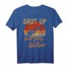 Shut up and Play Gitarrenzubehör T-Shirt – Humorvolles Musik-Mode-Shirt für Gitarristen und Musiker, Perfekt als Geschenk