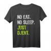 No Eat Sleep Repeat Just Djent Djent Gitarre T-Shirt – Lustiges Geburtstags- & Vatertagsgeschenk für Musikliebhaber & Familienmitglieder