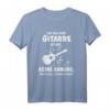 Ein Tag ohne Gitarre für Gitarrist T-Shirt – Perfektes Geschenk für Musiker und Gitarrenspieler