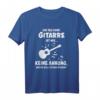 Ein Tag ohne Gitarre für Gitarrist T-Shirt – Perfektes Geschenk für Musiker und Gitarrenspieler