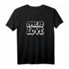 Spread Love Graffiti Streetart Liebe Peace Statement T-Shirt – Ausgefallenes Geschenk für Kunst- und Streetart-Fans zu Weihnachten & Geburtstag