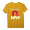 Ich muss gar nichts, ich muss nur nach Japan T-Shirt – Perfektes Geschenk für Japan- und Tokio-Reisende, Fans & Kulturliebhaber