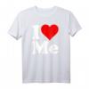 I Heart Love Me Myself - Humorvolles Self-Love T-Shirt mit Statement für Selbstbewusste