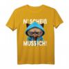 Lustiges Katze Spruch T-Shirt - N Scheiß muss ich für Morgenmuffel, Schichtarbeiter & Teenager, Geschenkidee mit ironischem Humor
