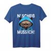 Lustiges Katze Spruch T-Shirt - N Scheiß muss ich für Morgenmuffel, Schichtarbeiter & Teenager, Geschenkidee mit ironischem Humor