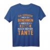 Kommt nach Tante Nichte Neffe Spruch T-Shirt – Lustiges Geschenk für Kinder zum Geburtstag, Familienfest & Party