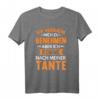 Kommt nach Tante Nichte Neffe Spruch T-Shirt – Lustiges Geschenk für Kinder zum Geburtstag, Familienfest & Party